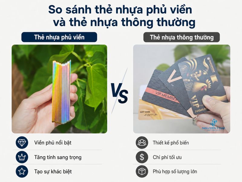 So sánh thẻ nhựa phủ viền và thẻ nhựa thông thường